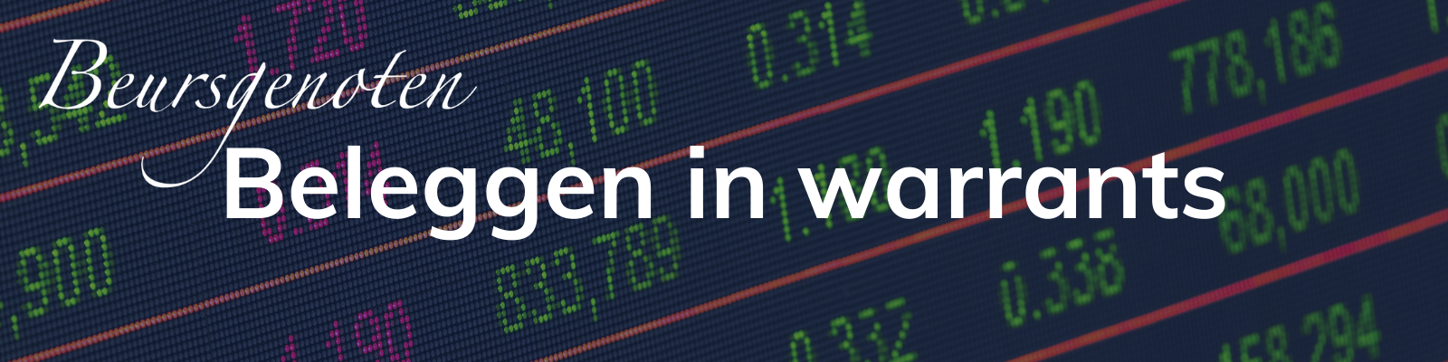 Beleggen in warrants